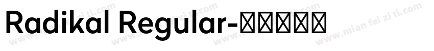 Radikal Regular字体转换
